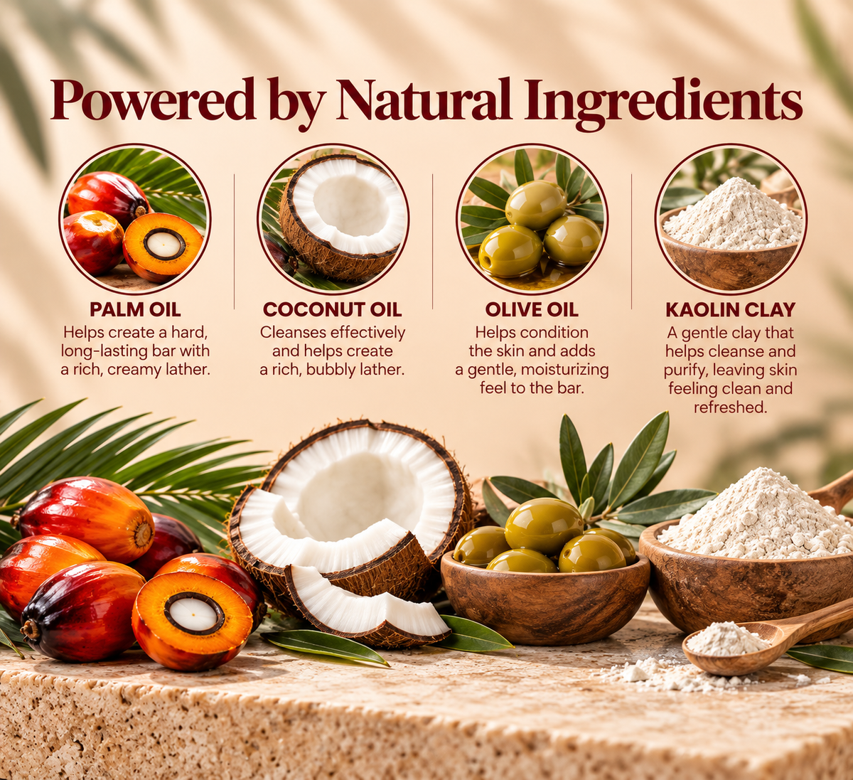 Natural handmade clay soap ingredient guide featuring palm oil for a firm, long-lasting bar and creamy lather, coconut oil for cleansing and bubbly lather, olive oil for skin conditioning, and kaolin clay for gentle cleansing and a refreshed skin feel.
