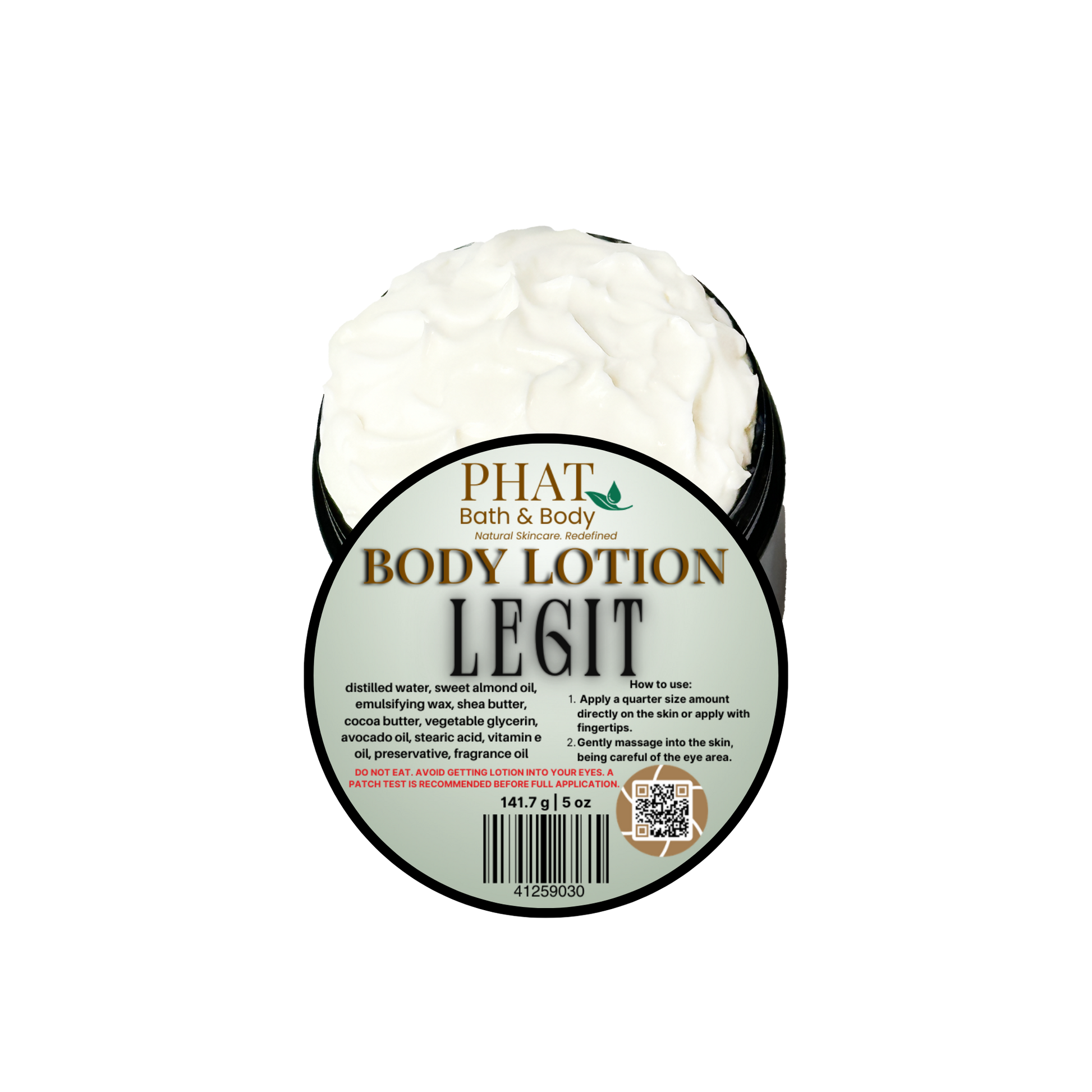 Body lotion container labeled 'PHAT Bath & Body Body Lotion Legit' on a white background