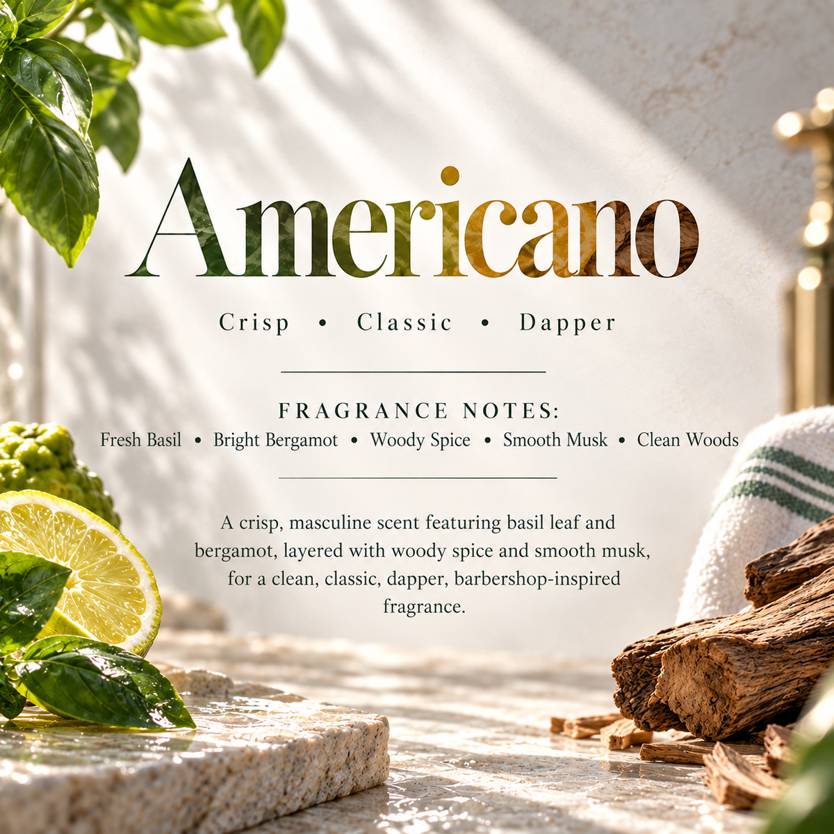 Americano men’s scent profile featuring fresh basil, bright bergamot, woody spice, smooth musk and clean woods for a classic barbershop-inspired fragrance.