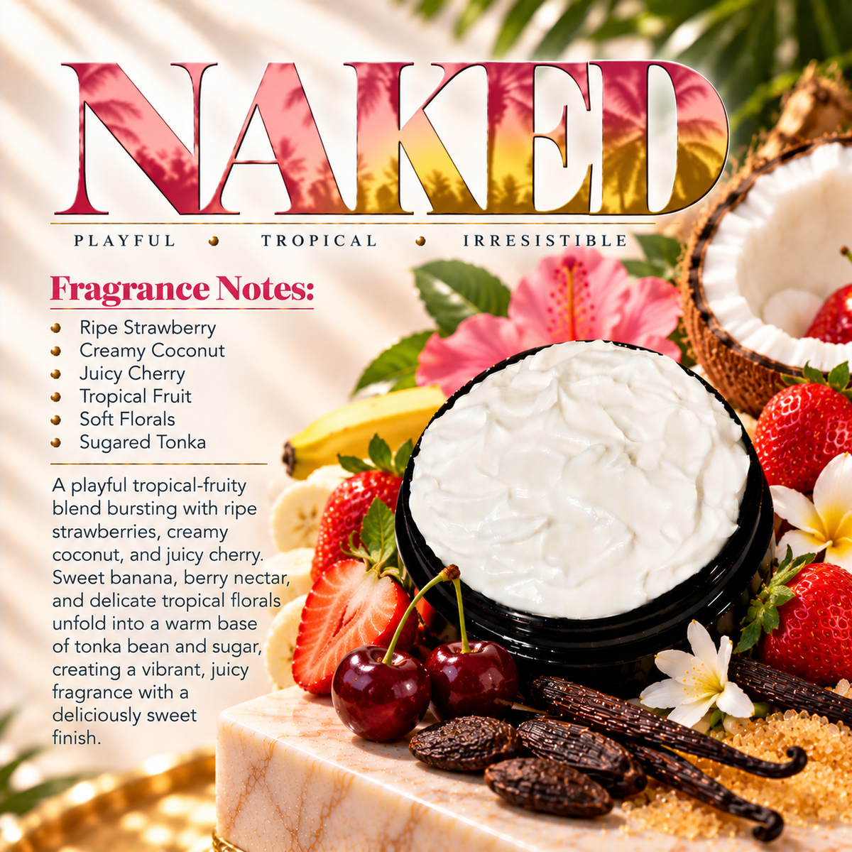 Naked body lotion scent profile image by Phat Bath & Body featuring the original open black lotion jar with strawberry, coconut, cherry, tropical fruit, soft floral and tonka accents, with fragrance notes of ripe strawberry, creamy coconut, juicy cherry, tropical fruit, soft florals and sugared tonka.