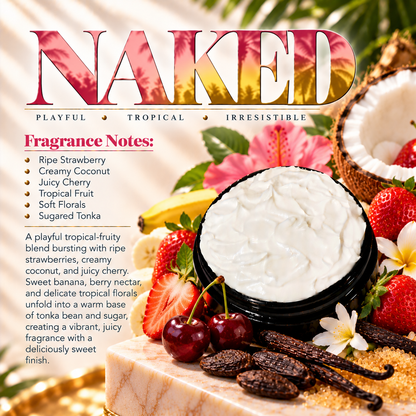 Naked body lotion scent profile image by Phat Bath & Body featuring the original open black lotion jar with strawberry, coconut, cherry, tropical fruit, soft floral and tonka accents, with fragrance notes of ripe strawberry, creamy coconut, juicy cherry, tropical fruit, soft florals and sugared tonka.