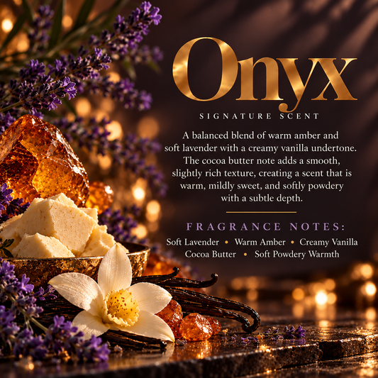 Onyx Signature Scent profile featuring soft lavender, warm amber, creamy vanilla, cocoa butter and soft powdery warmth.