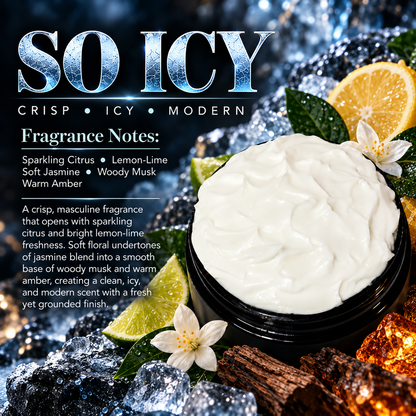So Icy men’s body lotion scent profile image by Phat Bath & Body featuring an open black lotion jar with citrus, lemon-lime, jasmine, woody musk and amber accents, with fragrance notes of sparkling citrus, lemon-lime, soft jasmine, woody musk and warm amber.